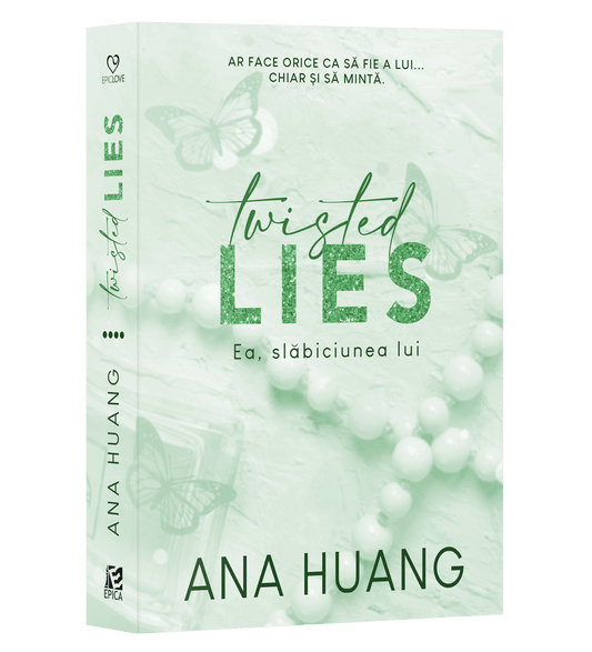 Twisted Lies. Ea, slăbiciunea lui de Ana Huang- copertă carte