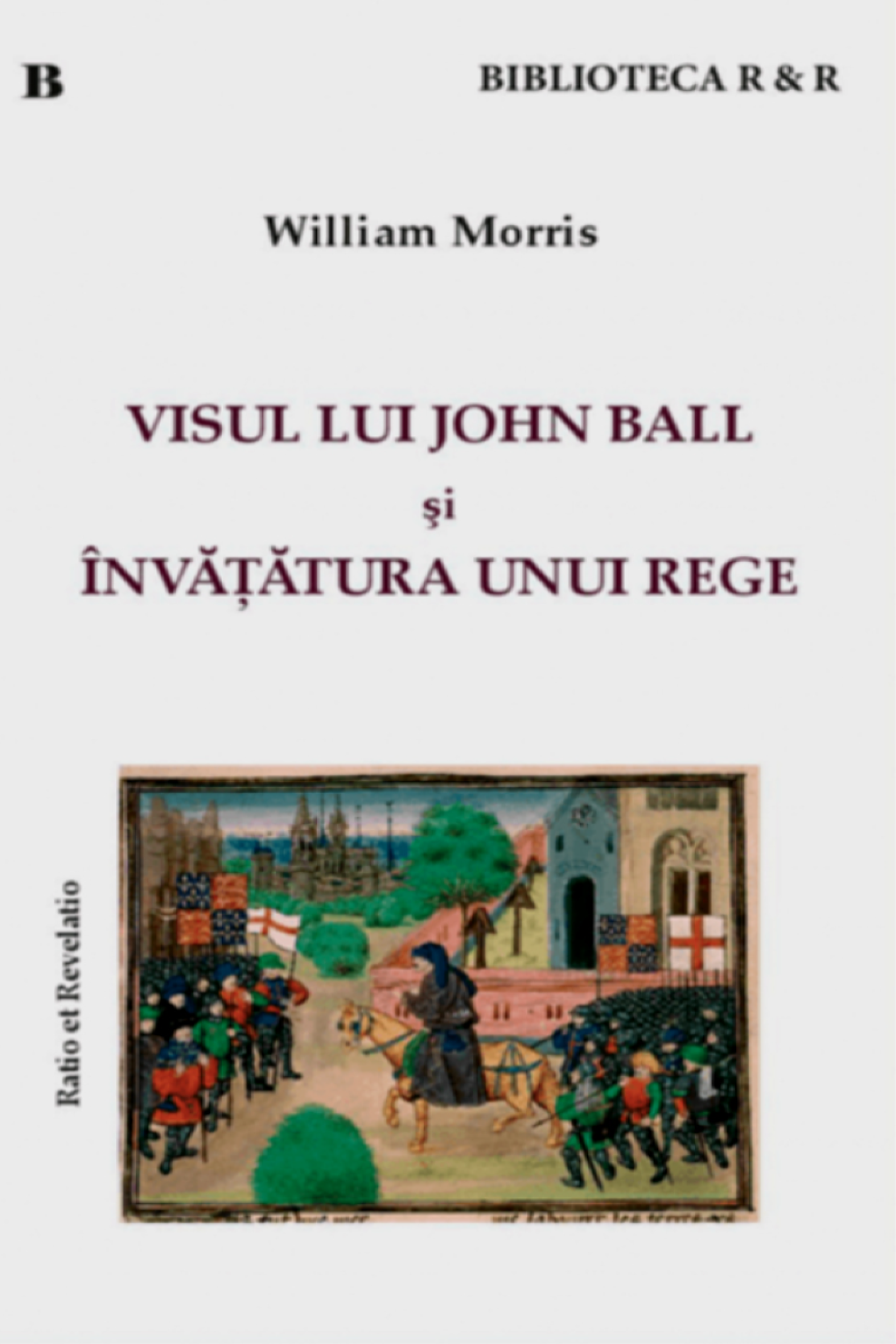 Visul lui John Ball și Învățătura unui rege