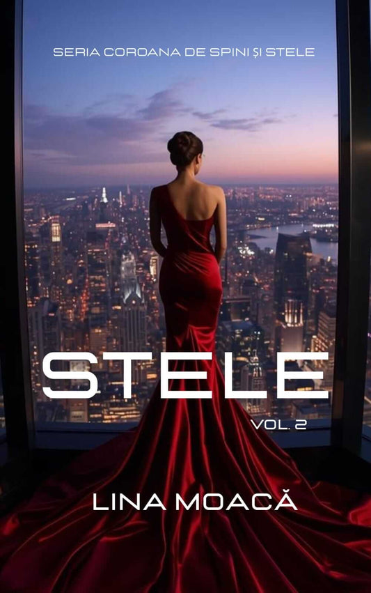 Stele - vol. 2 seria Coroana de spini și stele - Bookbite