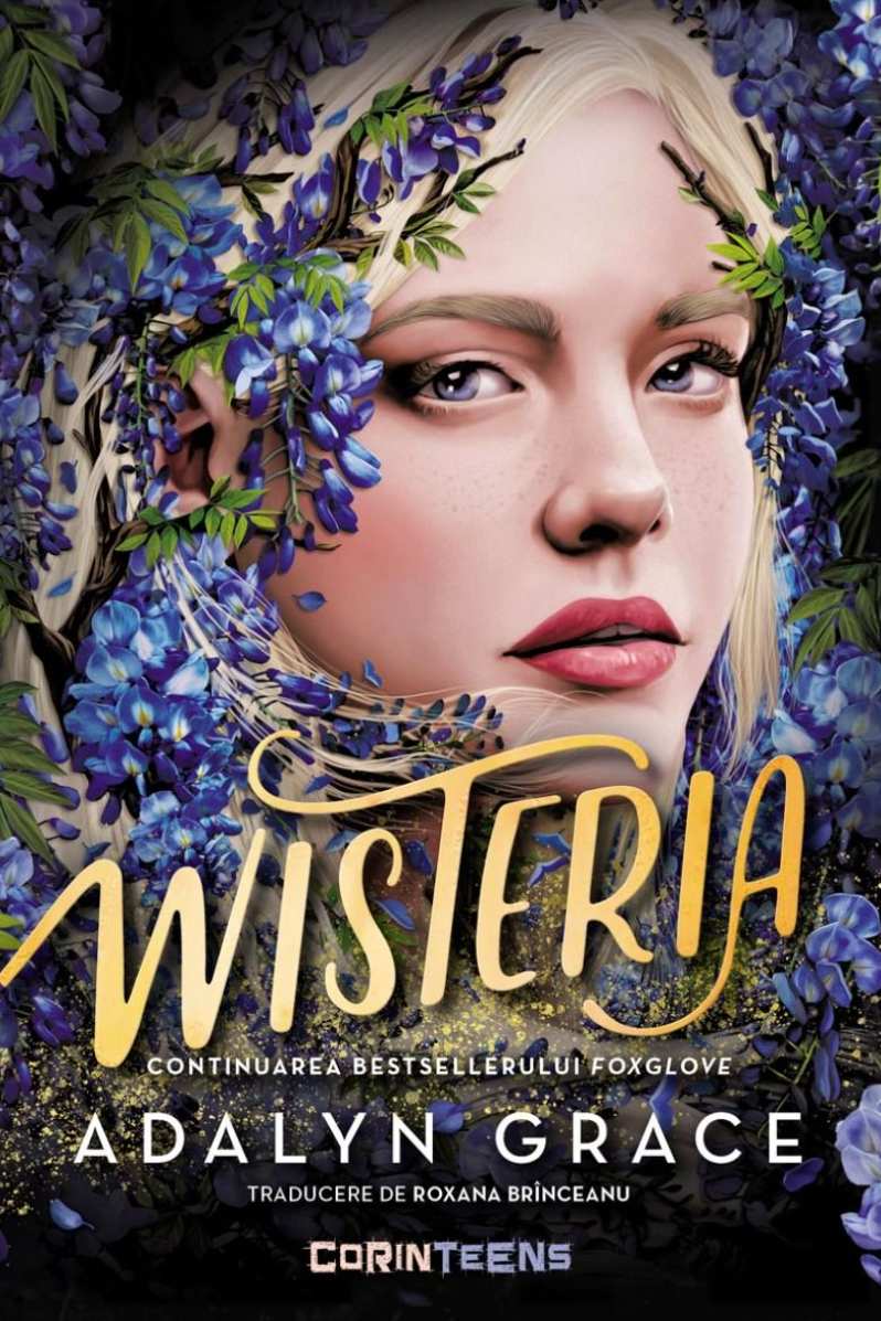 Wisteria (vol. 3 din seria Beladona) - PRINTED EDGES