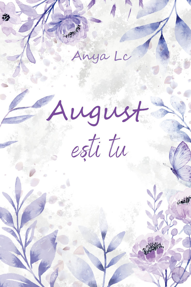 August ești tu