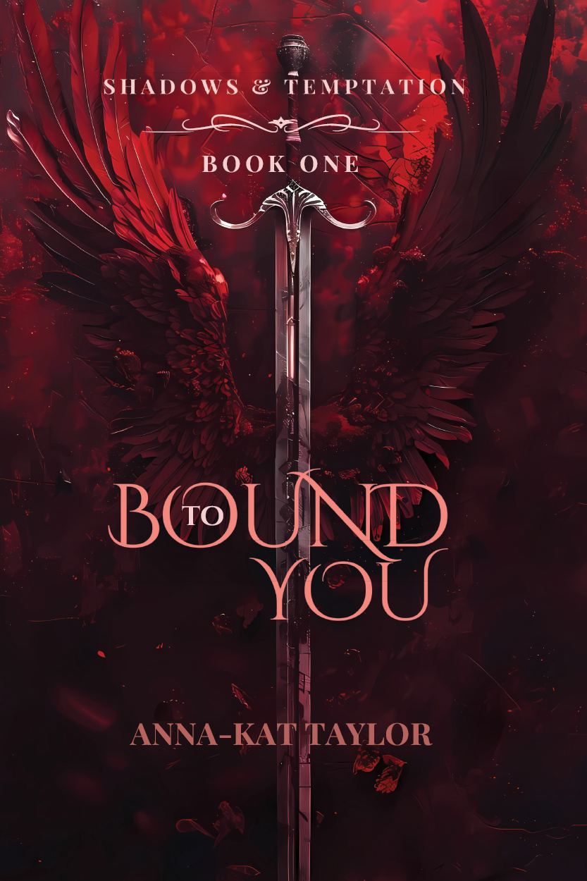 Bound To You: Shadows and Temptation Book One - PRINTED EDGES