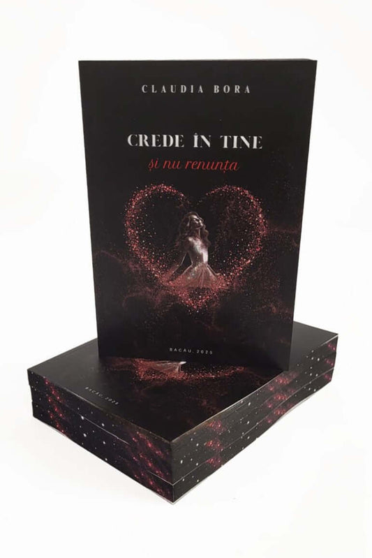 Crede în tine și nu renunța, de Claudia Bora - copertă carte