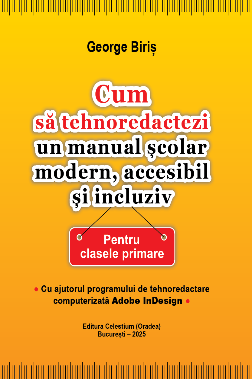 Cum să tehnoredactezi un manual școlar modern, accesibil și incluziv, pentru clasele primare