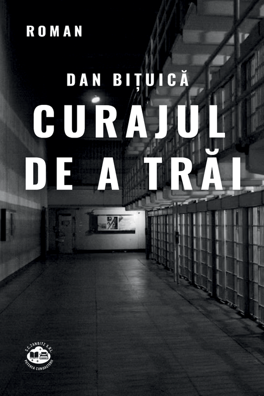 Curajul de a trăi