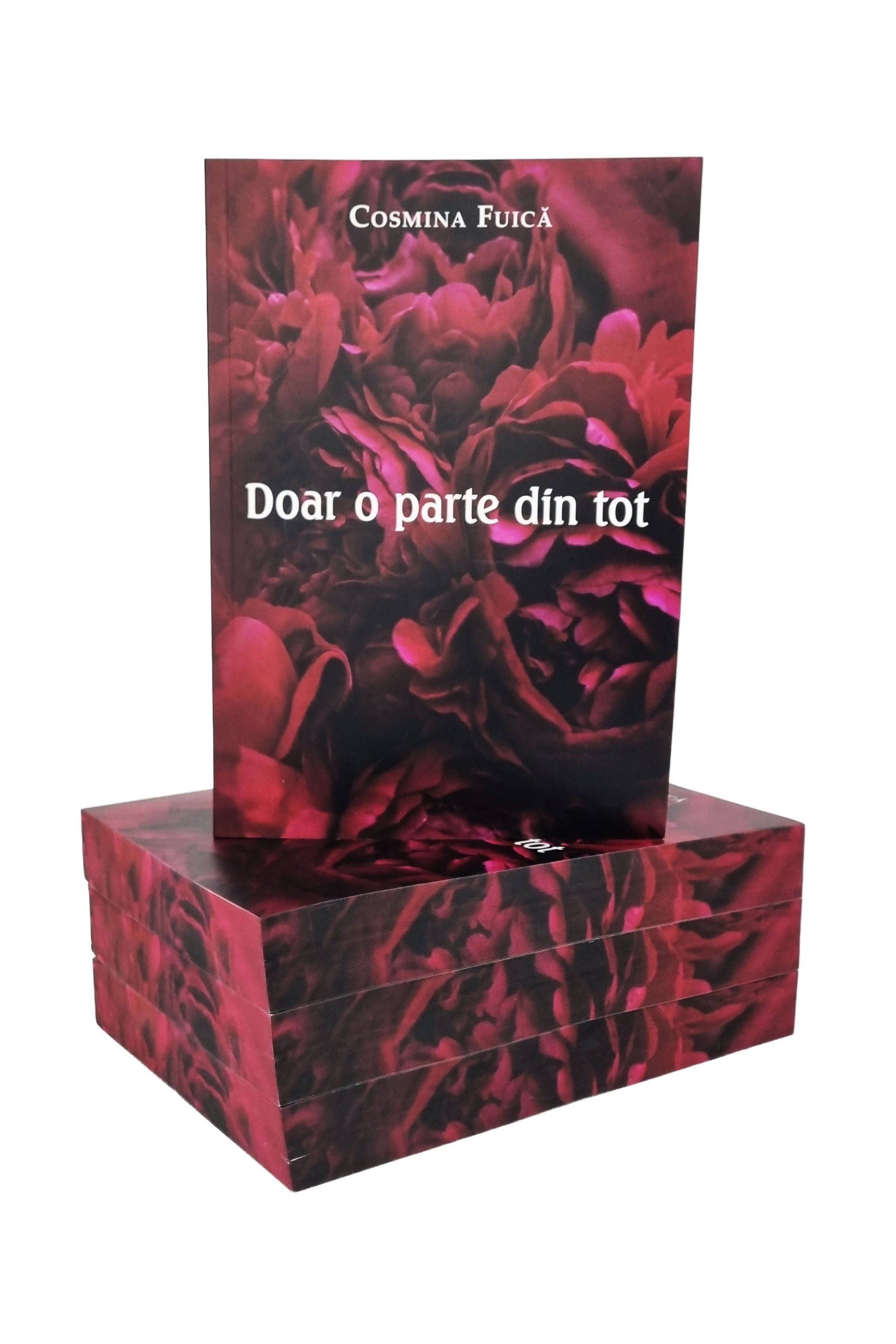 Doar o parte din tot – Fuica Cosmina | BookBite.ro – Bookbite