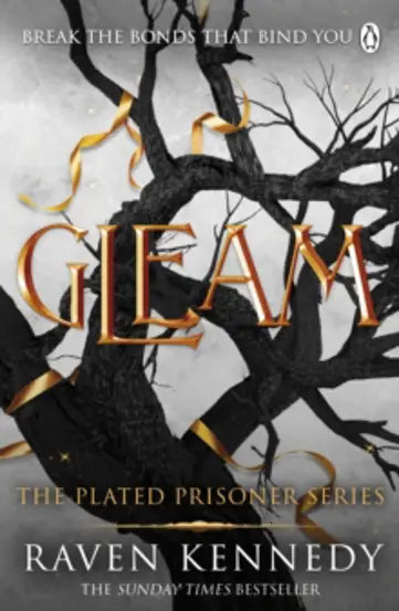 Gleam (The Plated Prisoner #3)  - PRINTED EDGES