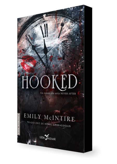 Hooked (un roman din seria Never After) -sprayed edges
