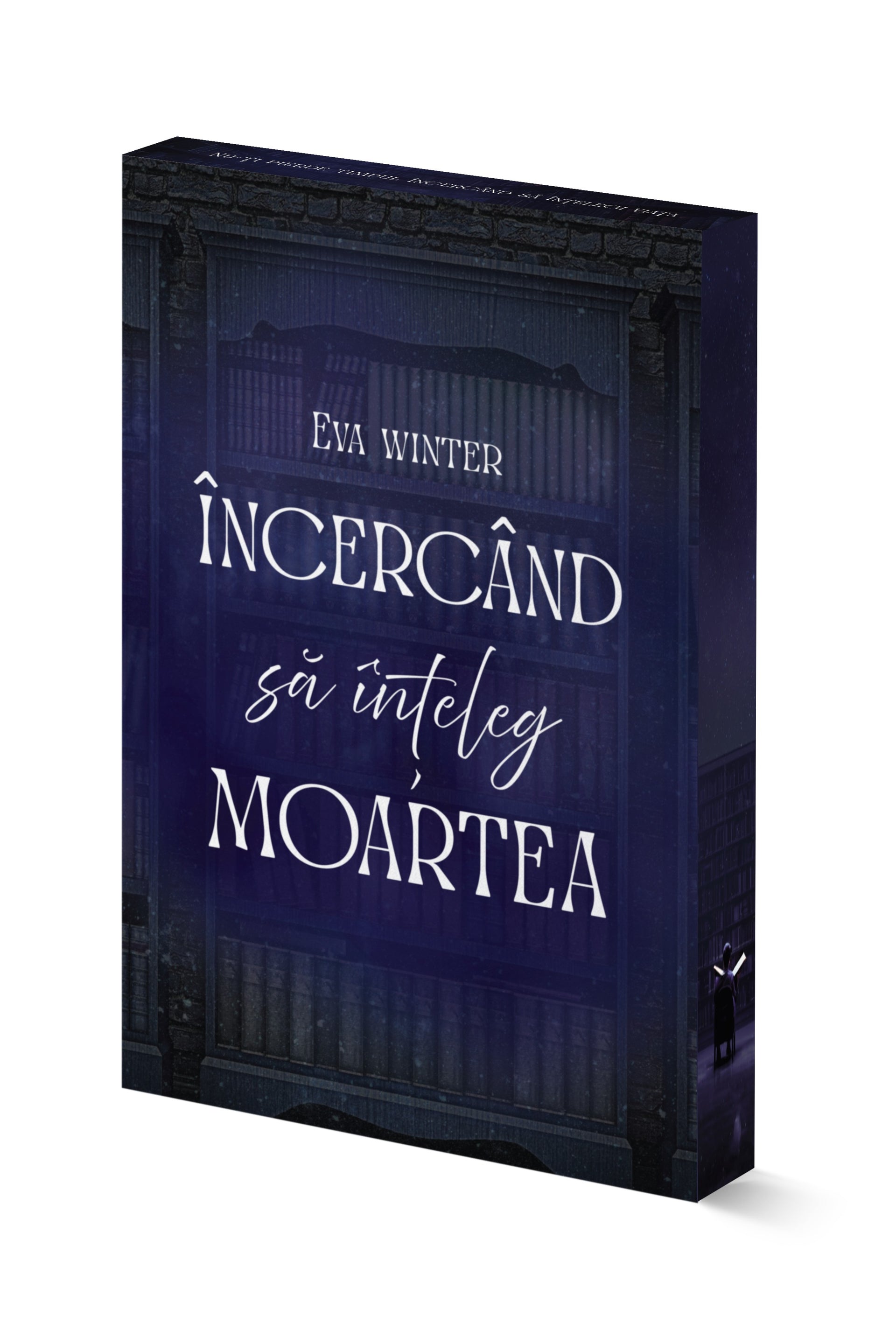 Încercând să înţeleg moartea - PRINTED EDGES