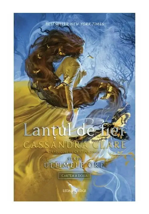 Lantul de fier. Seria Ultimele ore, Vol.2 HARDCOVER - Bookbite