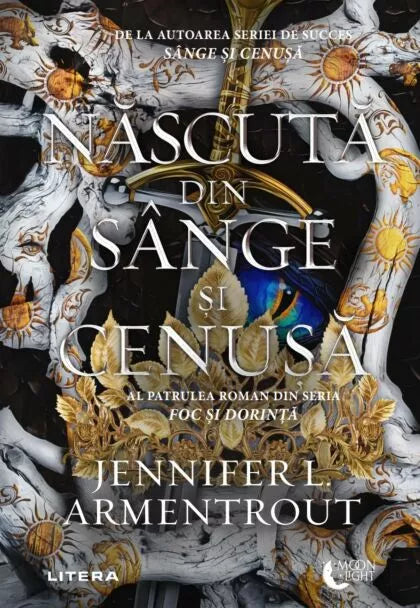 Nascuta din sange si cenusa (Foc și dorință #4)