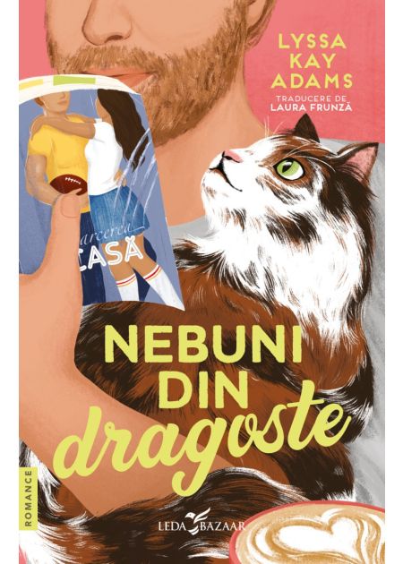 Nebuni din dragoste (Bromance #3)