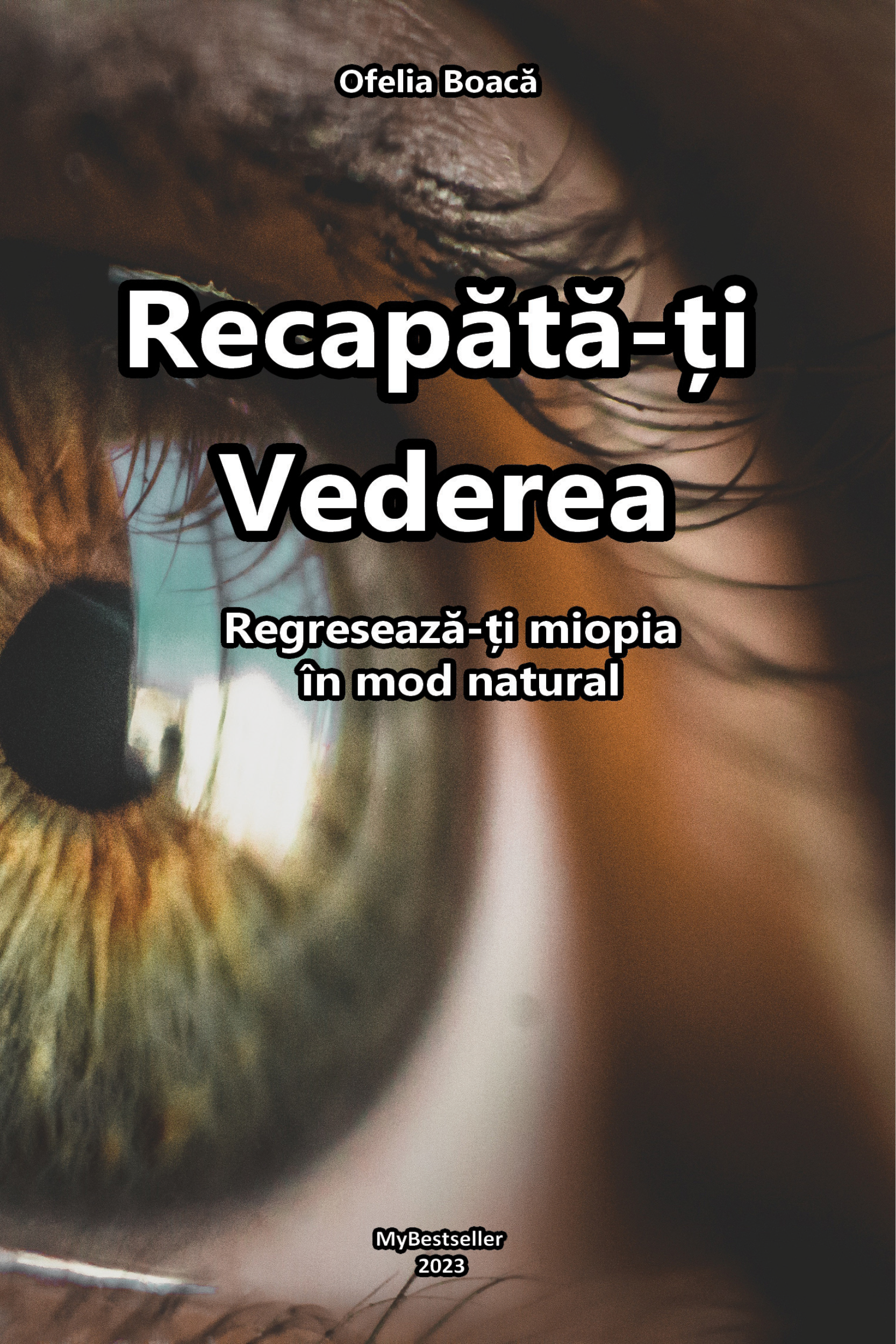 Recapătă-ți vederea