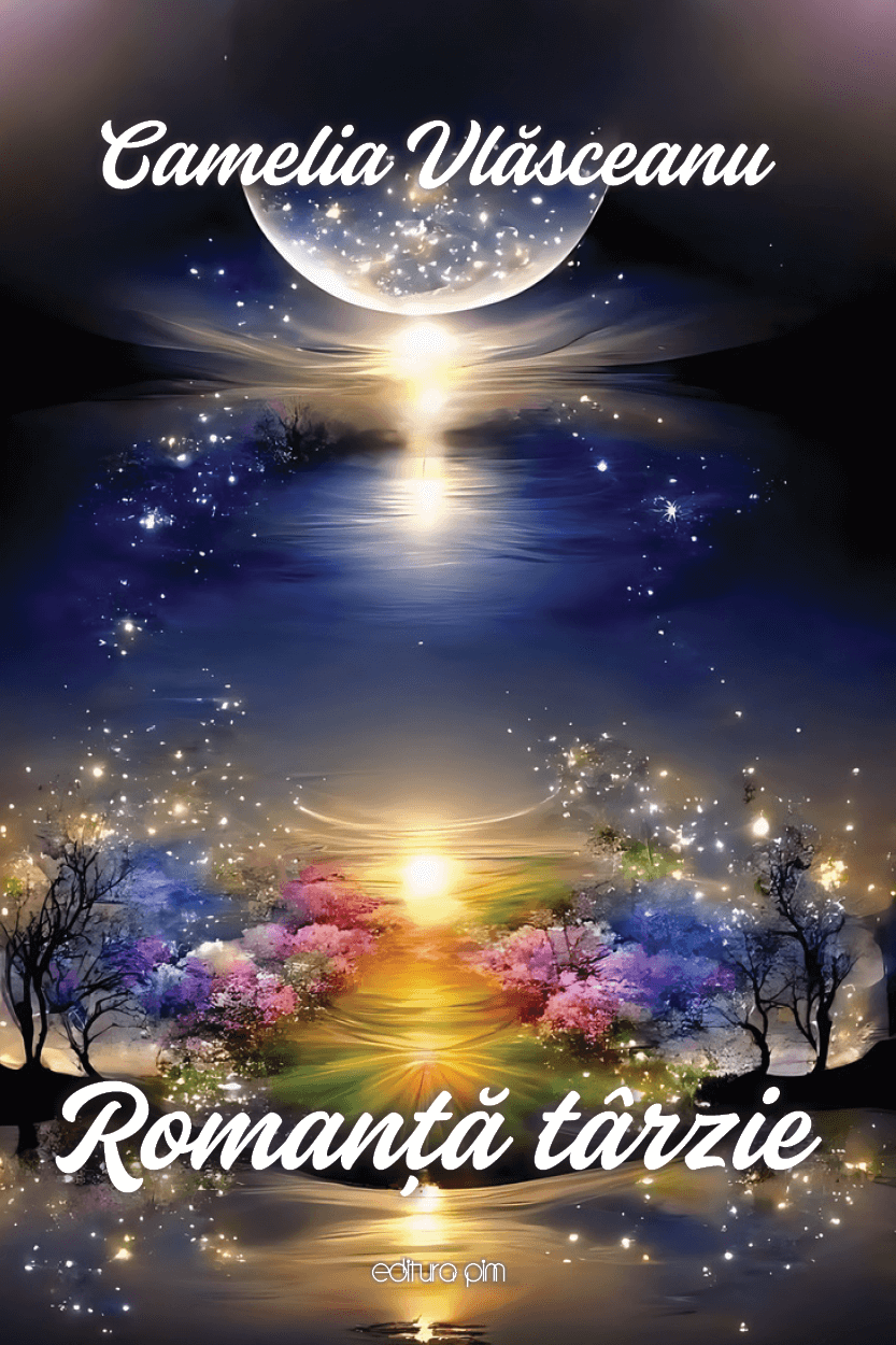 Romanța târzie de Camelia Vlăsceanu-copertă carte