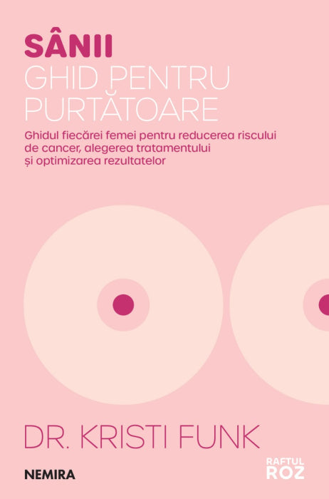 Sânii. Ghid pentru purtătoare