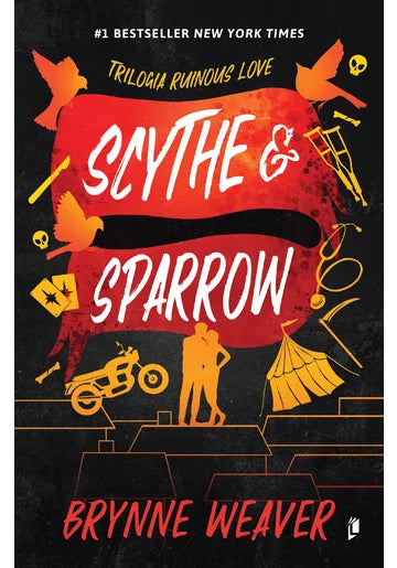 Scythe and Sparrow (Ruinous Love #2) -PRINTED EDGES