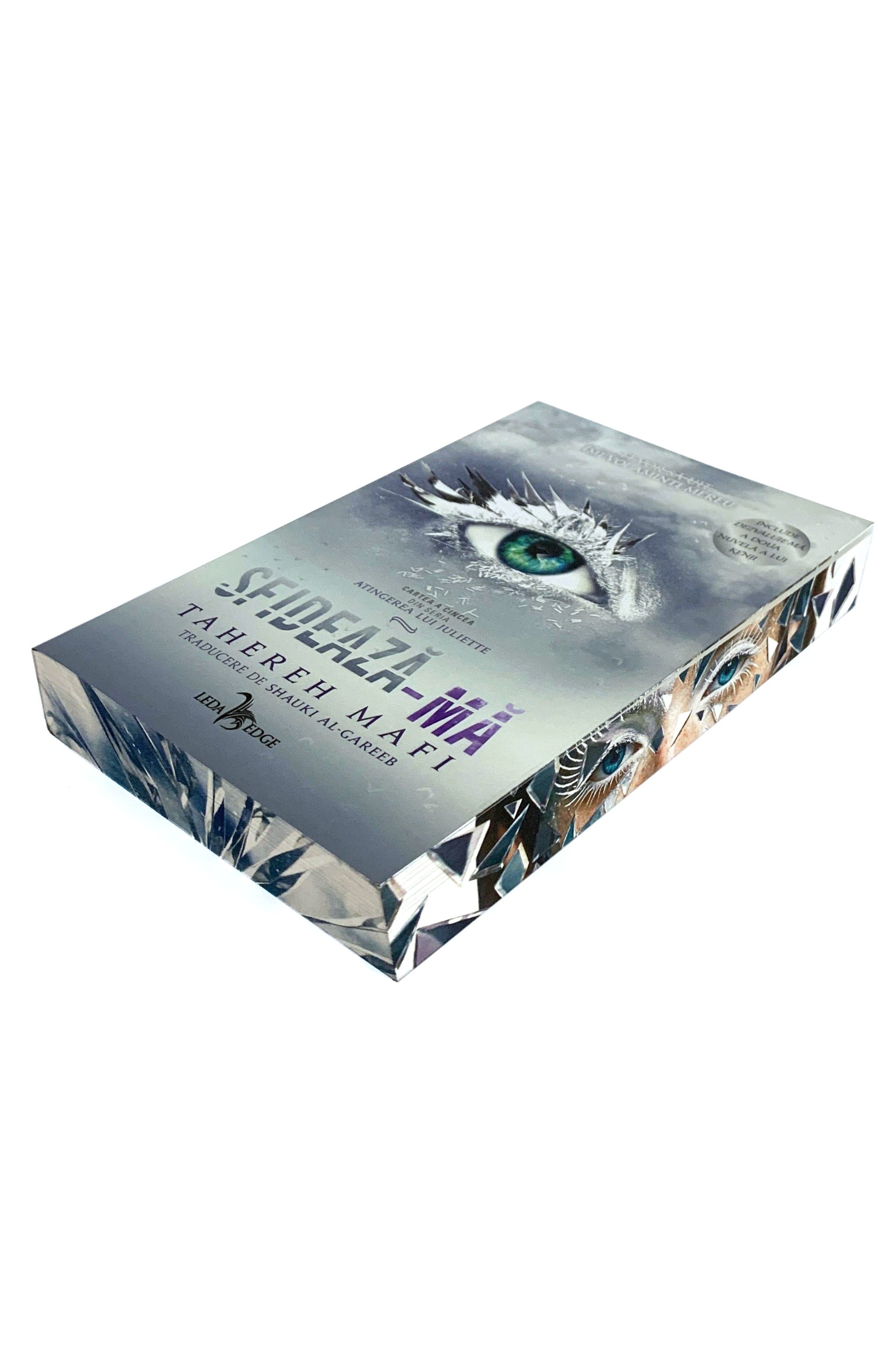 Atingerea lui Juliette  vol. 5 Sfidează-mă - PRINTED EDGES