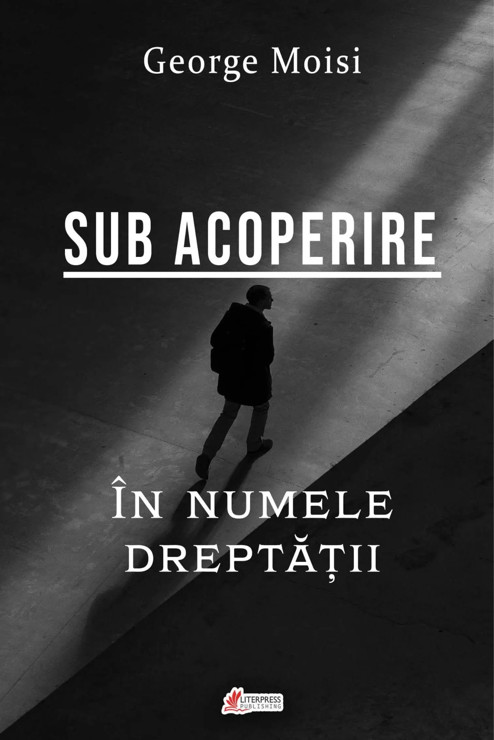 Sub acoperire. În numele dreptății