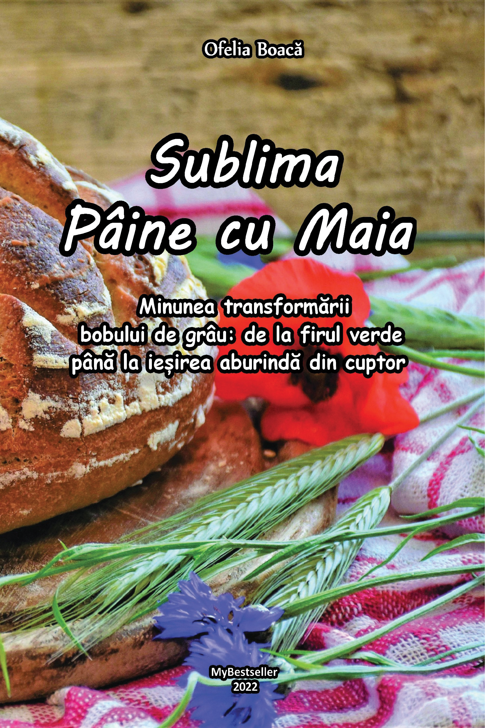 Sublima pâine cu maia