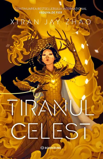 Tiranul Celest (Iron Widow #2)
