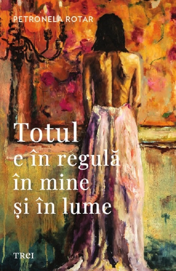 Totul e în regulă în mine și în lume