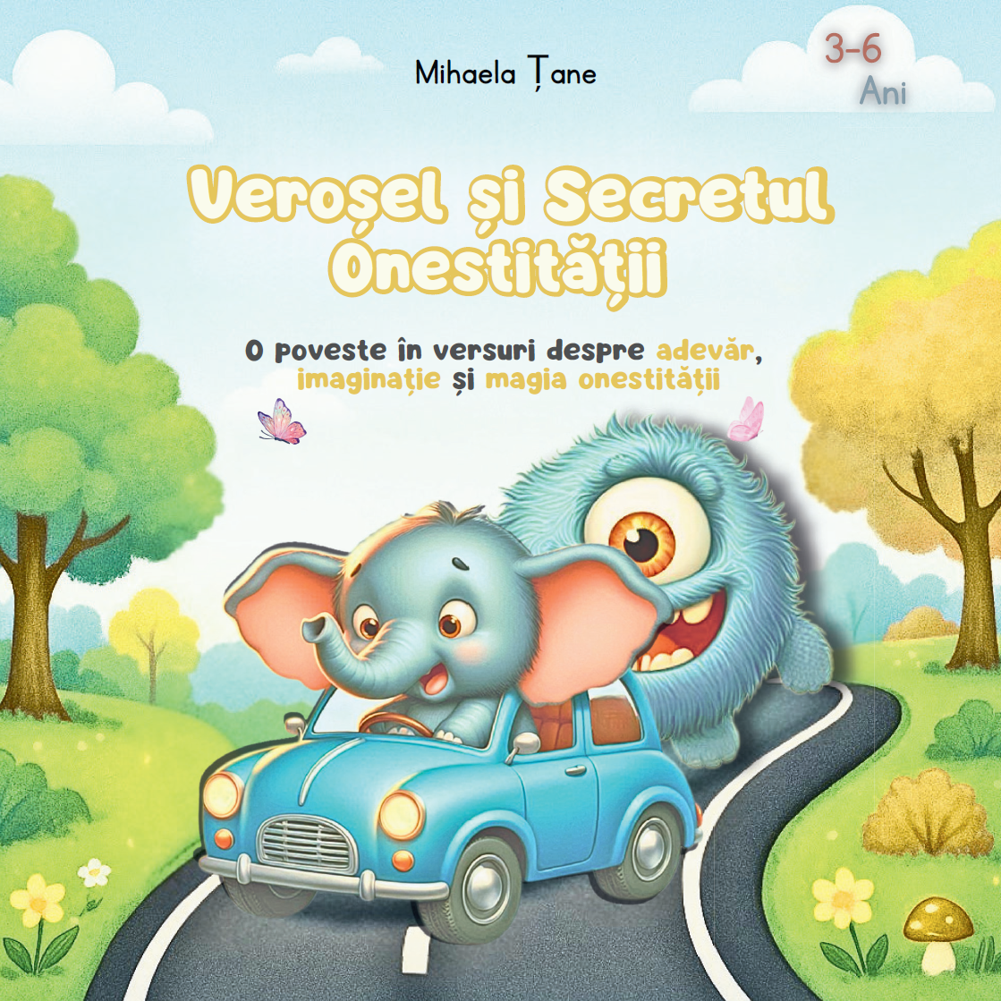 Veroșel și Secretul Onestității